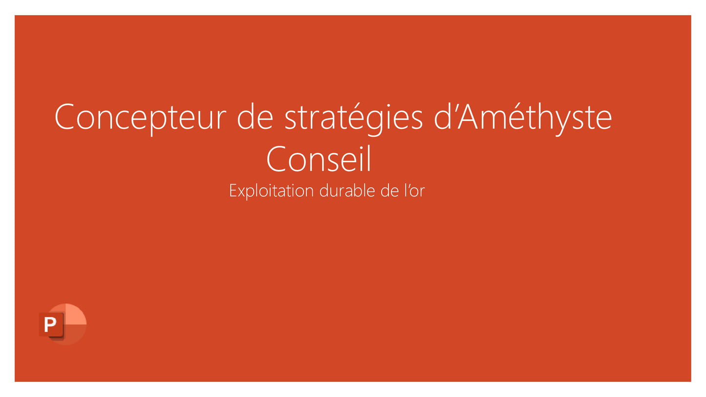 Formation Améthyste conseil Exploitation durable de l'or